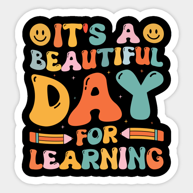 It's A Beautiful Day For Learning Retro Sticker by The WYLD Tribe